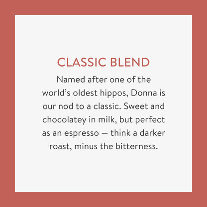 Kiss The Hippo Donna Blend